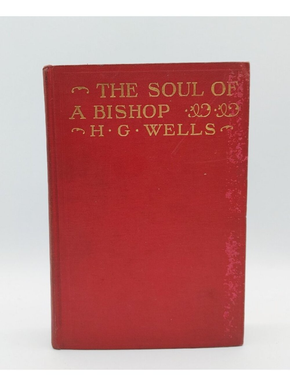 The Soul Of A Bishop Hardcover H G Wells 1917 Macmillan Company